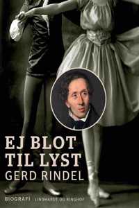 Ej blot til lyst