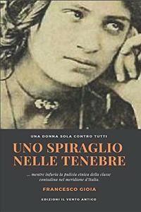 Uno spiraglio nelle tenebre