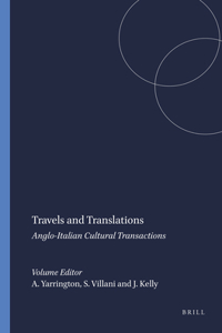 Travels and Translations: Anglo-Italian Cultural Transactions