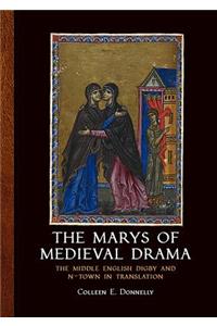 Marys of Medieval Drama