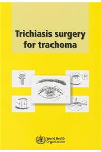 Trichiasis surgery for trachoma