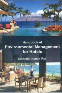 Handbook Of Environmental Management For Hotels