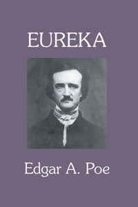 Eureka: A Prose Poem