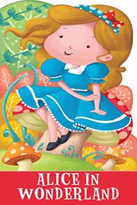 Cutout Books: Alice in Wonderland (Fairytales)