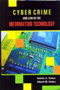 Cyber Crime And Law In The Information Technology