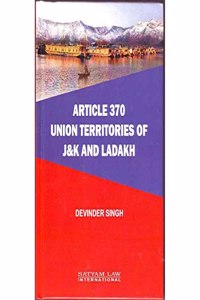 Article 370 Union Territories Of J&K And Ladakh