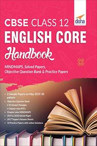 CBSE Class 12 English Core Handbook - MINDMAPS, Solved Papers, Objective Question Bank & Practice Papers