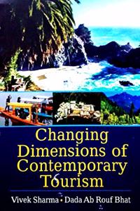 Changing Dimensions of Contemporary Tourism