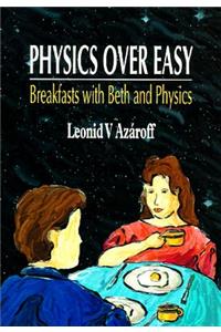 Physics Over Easy: Breakfasts with Beth and Physics