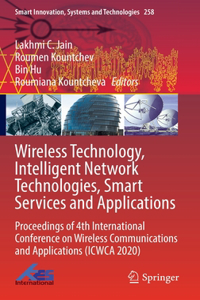 Wireless Technology, Intelligent Network Technologies, Smart Services and Applications