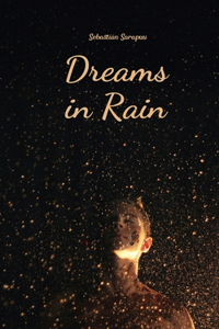 Dreams in Rain