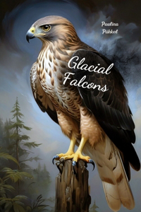 Glacial Falcons