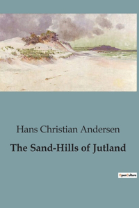 Sand-Hills of Jutland