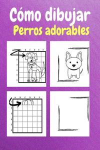 Cómo dibujar perros adorables