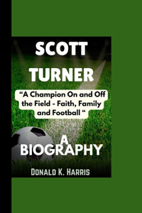 Scott Turner Biography