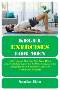 Kegel Exercises for Men