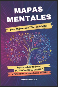Mapas mentales para Mujeres con TDAH en Adultos