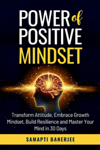 Power of Positive Mindset