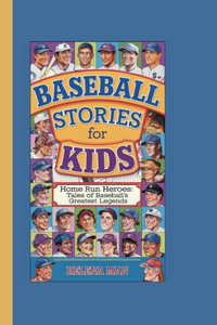 Baseball Stories for Kids