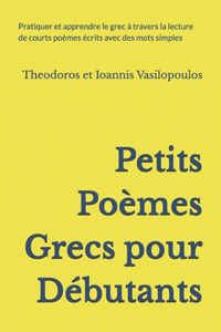 Petits Poèmes Grecs pour Débutants