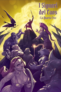 I Signori del Caos - Volume 1