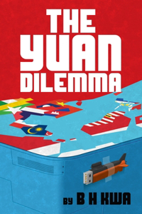The Yuan Dilemma