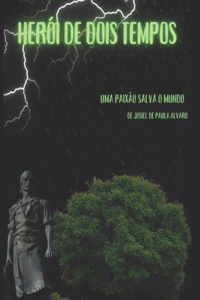 Herois de Dois Tempos