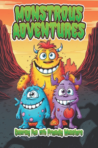 Monstrous Adventures