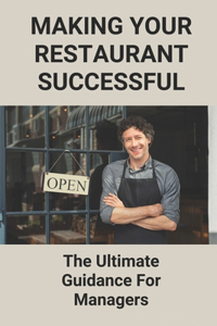 Making Your Restaurant Successful