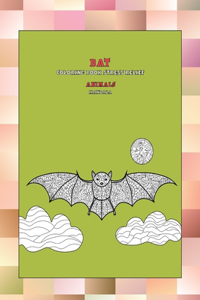 Mandala Coloring Book Stress Relief - Animals - Bat