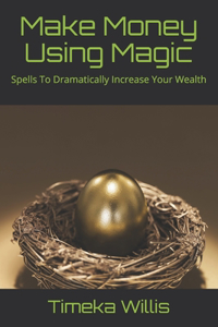 Make Money Using Magic