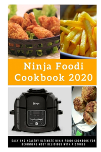 Ninja Foodi Cookbook 2020