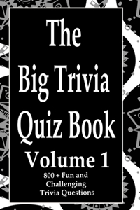 Big Trivia Quiz Book, Volume 1