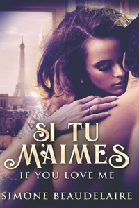 Si Tu M'Aimes