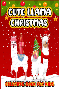 Llama Christmas Coloring Book For Kids