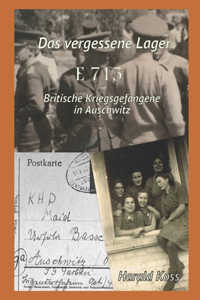 Das vergessene Lager E 715