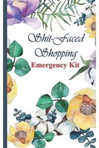 Shit Faced Shopping Emergency Kit