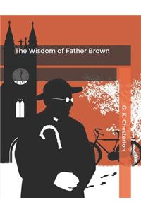 The Wisdom of Father Brown