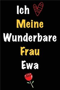 Ich Liebe Meine Wunderbare Frau Ewa