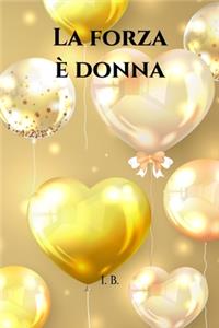 La forza è Donna
