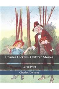 Charles Dickens' Children Stories