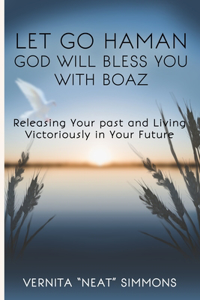 Let Go Haman God Will Bless You with Boaz