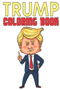 Trump Coloring Book