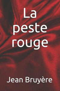 La peste rouge