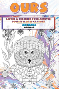 Livres à colorier pour adultes pour stylos et crayons - Mandala - Animaux - Ours