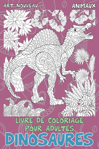 Livre de coloriage pour adultes - Art Nouveau - Animaux - Dinosaures