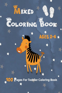 Mixed Coloring Book Ages 2-6