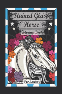 Stained Glass Horse Coloring Book For Adults
