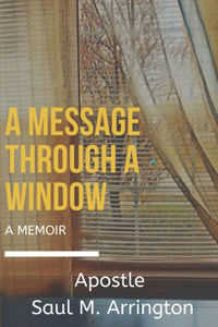 A Message Through A Window
