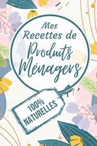 Mes recettes de produits ménagers